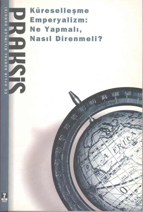 Küreselleşme, Emperyalizm: Ne Yapmalı, Nasıl Direnmeli?